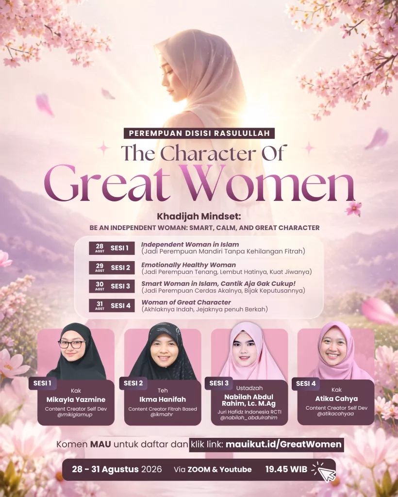 The Character Of Great Women | Khadijah Mindset: Be an Independent Woman: Smart, Calm, and Great Character
