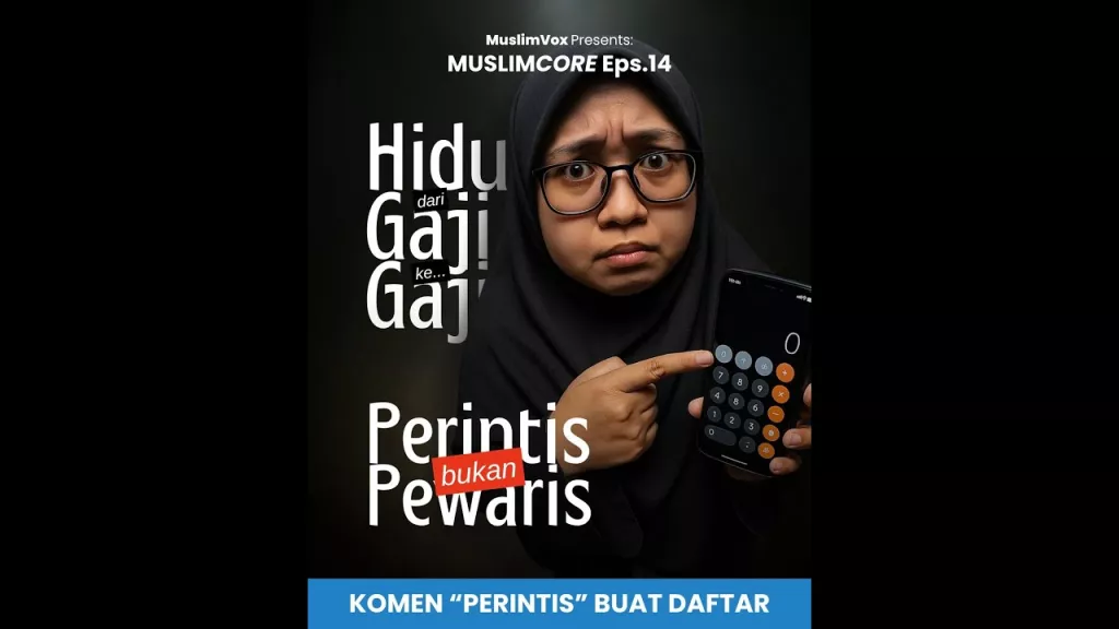 Muslim Core Eps.14 : Hidup Dari Gaji ke Gaji, Perintis Bukan Pewaris