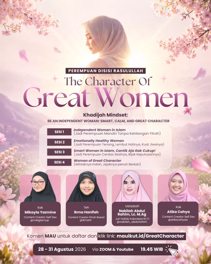 The Character Of Great Women | Khadijah Mindset: Be an Independent Woman: Smart, Calm, and Great Character
