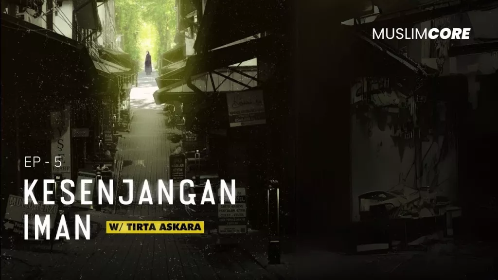 Mindful Syahadah Eps.5 : Kesenjangan Iman